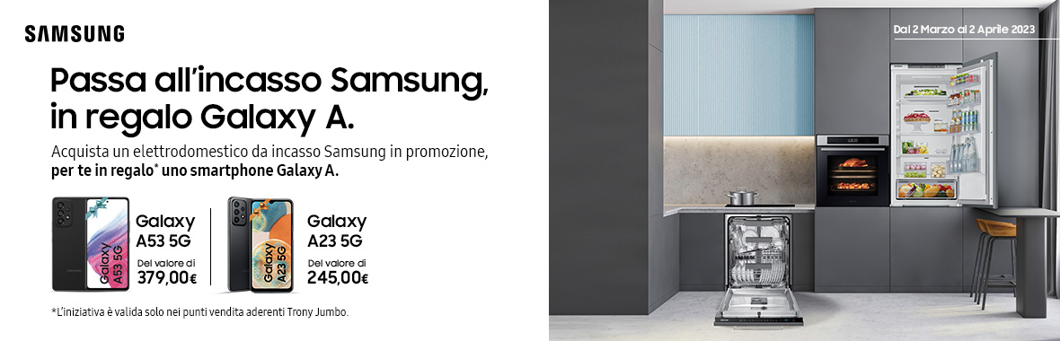 Scegli l'incasso Samsung, per te Galaxy A in regalo